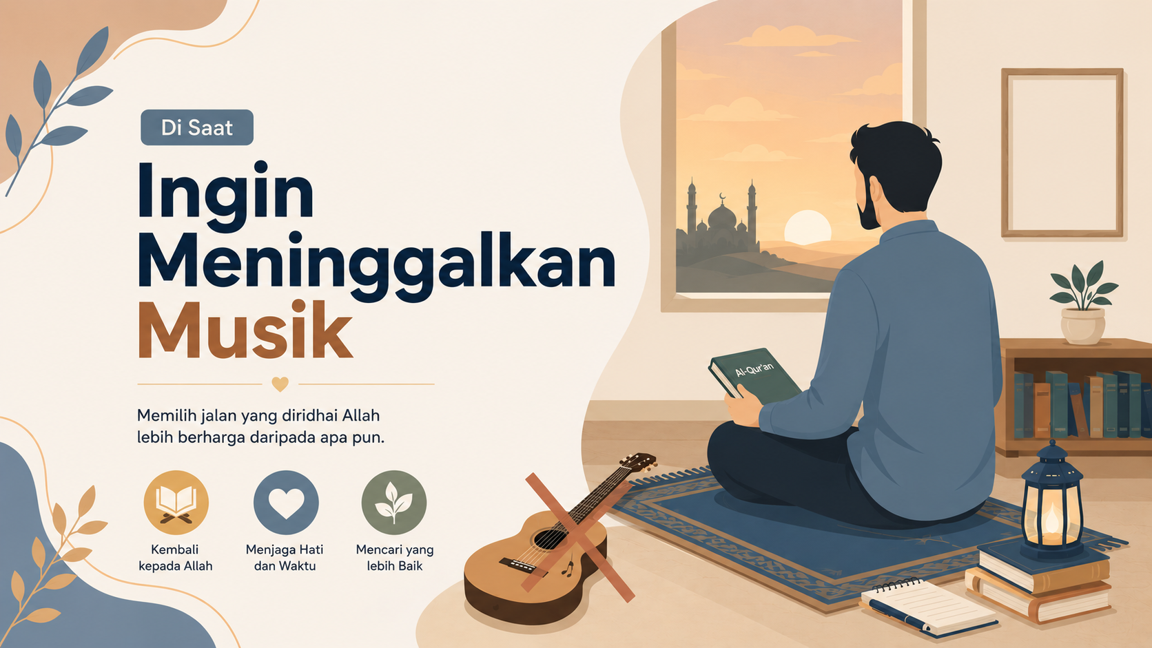 Di Saat Ingin Meninggalkan Musik